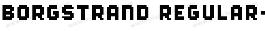 Borgstrand Regular字体转换